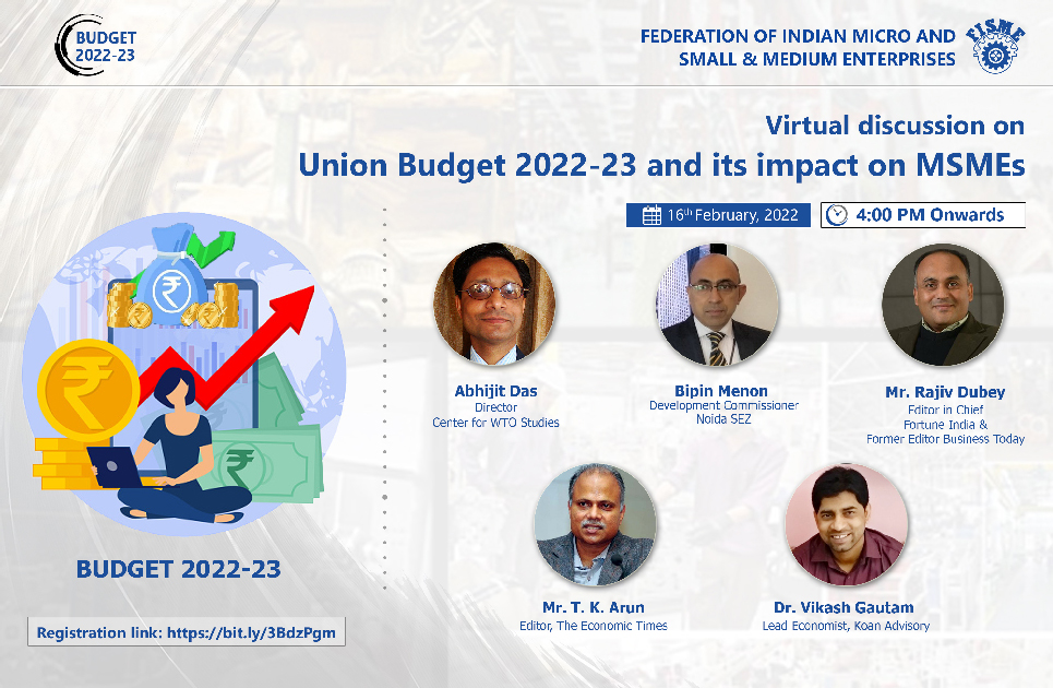 Virtual discussion on 'Union Budget 2022-23 and its impact on MSMEs'