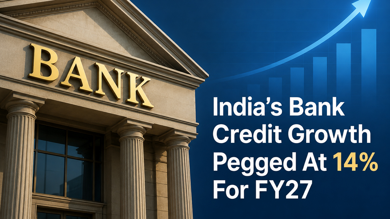 India’s Bank Credit Growth Pegged At 14%…