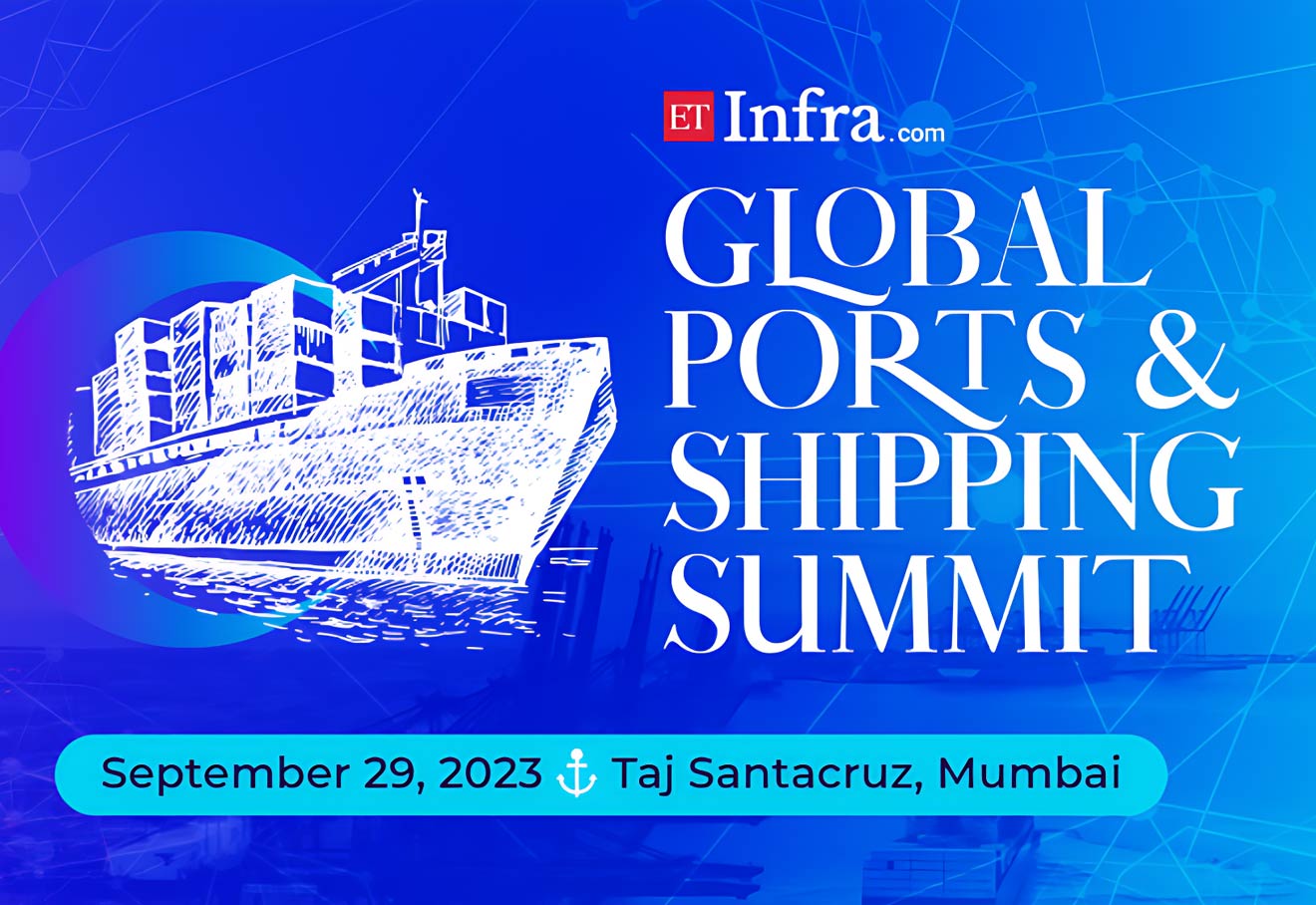 Global Ports & Shipping Summit To Be Held In Mumbai Tomorrow