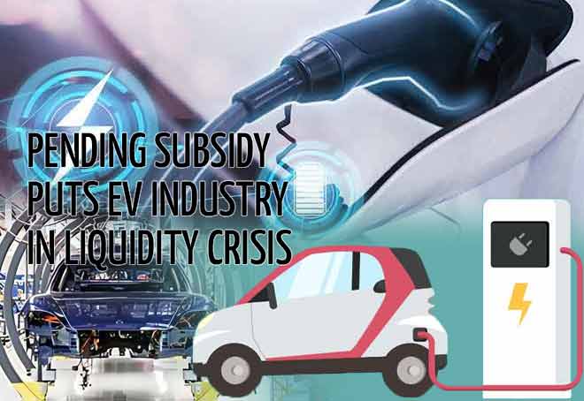 Pending subsidy puts EV industry in liquidity crisis