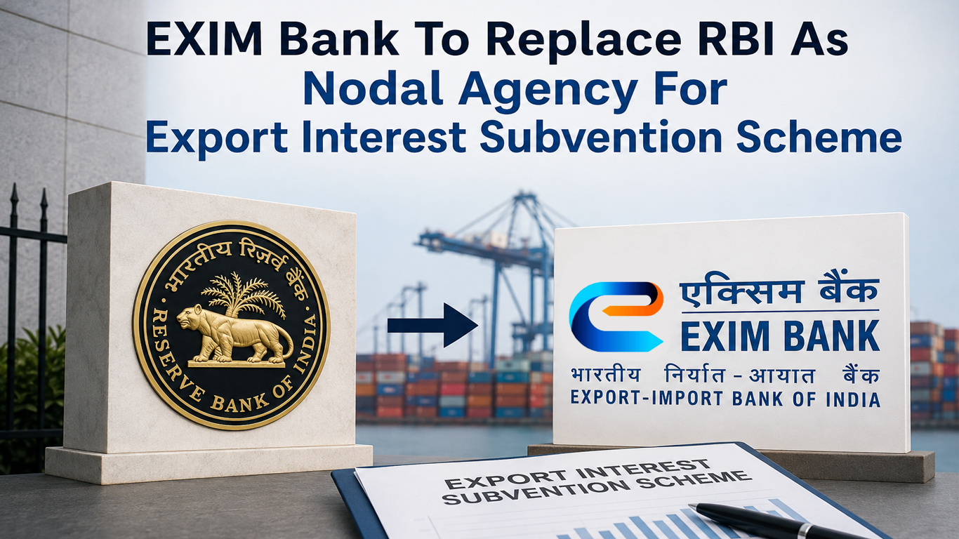 EXIM Bank To Replace RBI As Nodal…