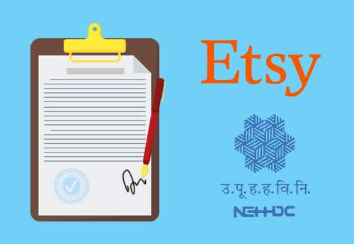 NEHHDC & Etsy sign MoU to support North East based small sellers, weavers and artisans - Knn India
