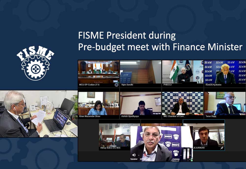 Inaction against commodity producers hitting MSMEs: FISME President during Pre-budget meet with Finance Minister