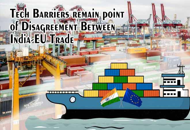 Tech barriers remain point of disagreement between India-EU trade