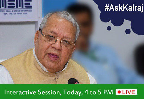 MSME Minister Kalraj Mishra to have live interaction with public today