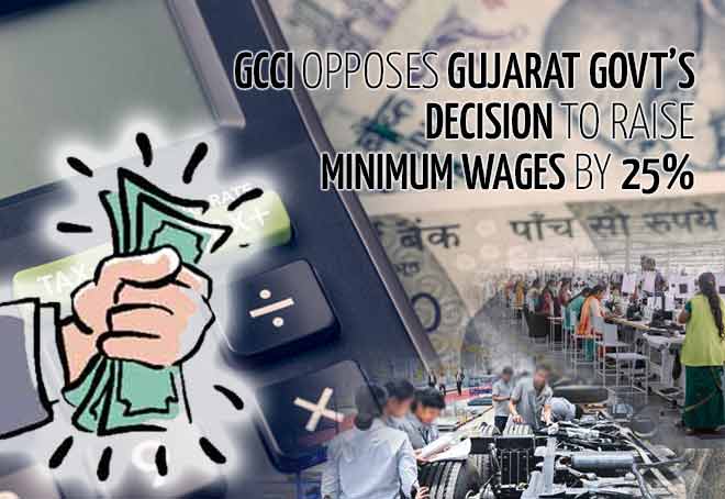 GCCI opposes Gujarat govt’s decision to raise minimum wages by 25%