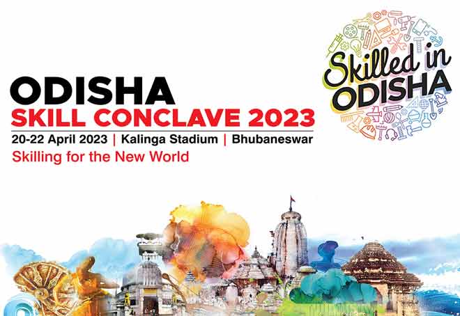 Odisha Skill Conclave to be held in Bhubaneswar from April 20-23