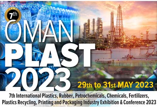 Indian plastics, petrochemical manufactures invited to participate in 7th Oman Plast 2023