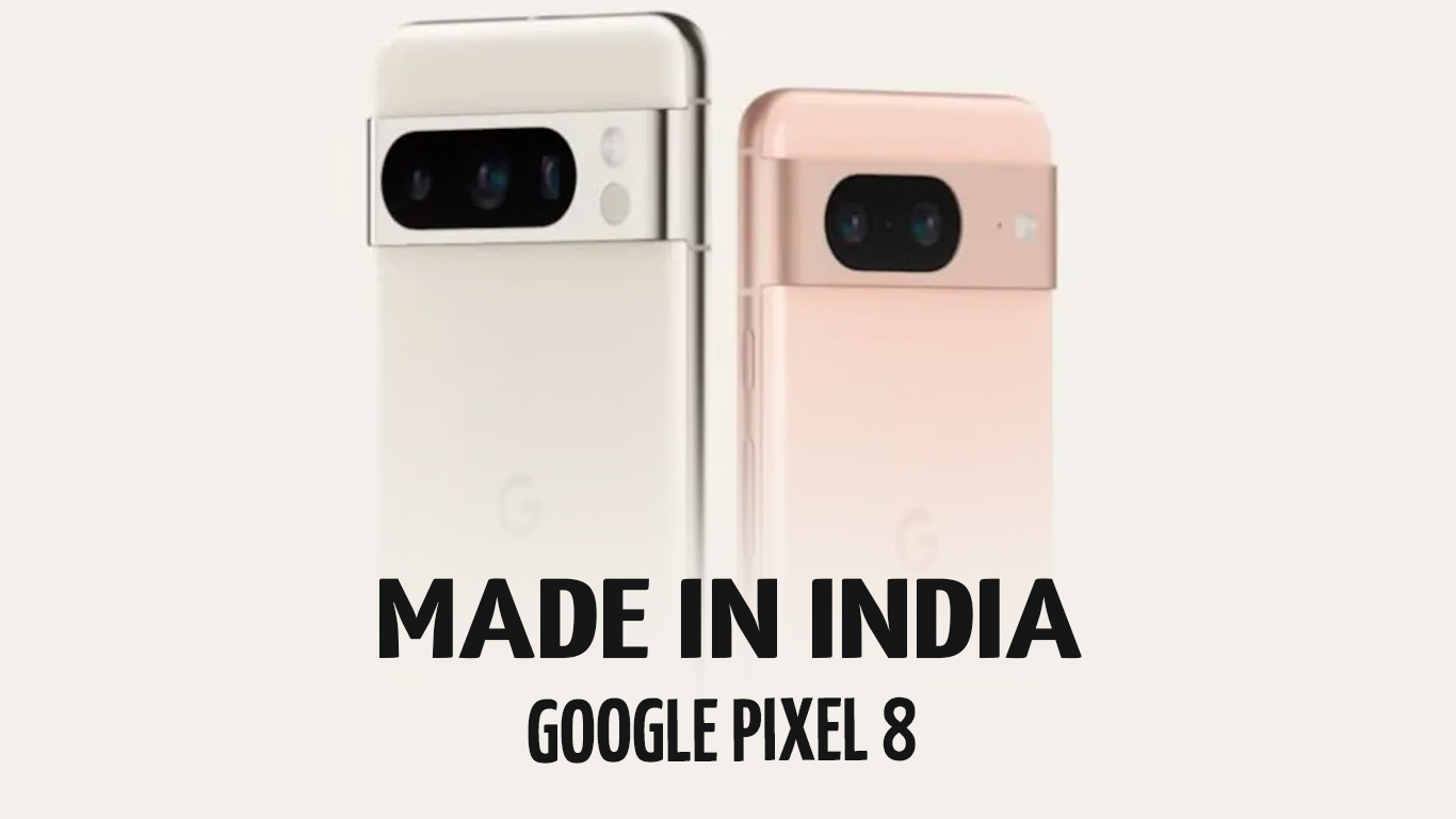 Google Launches Made-in-India Pixel 8 Smartphones