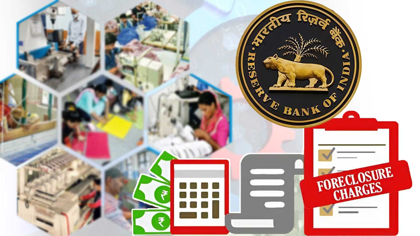 RBI Governor Proposes To Exclude Micro and Small Enterprises From Foreclosure Charges