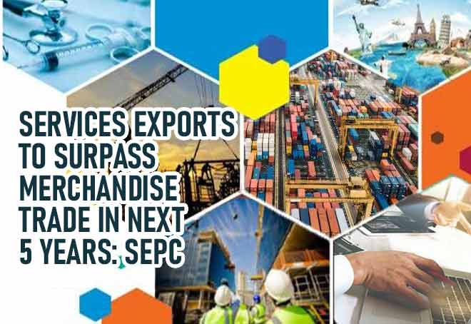 Services exports to surpass merchandise trade in next 5 years: SEPC