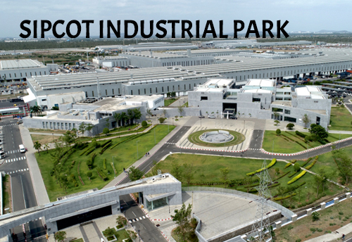Site identification for new SIPCOT Industrial park in Madurai underway