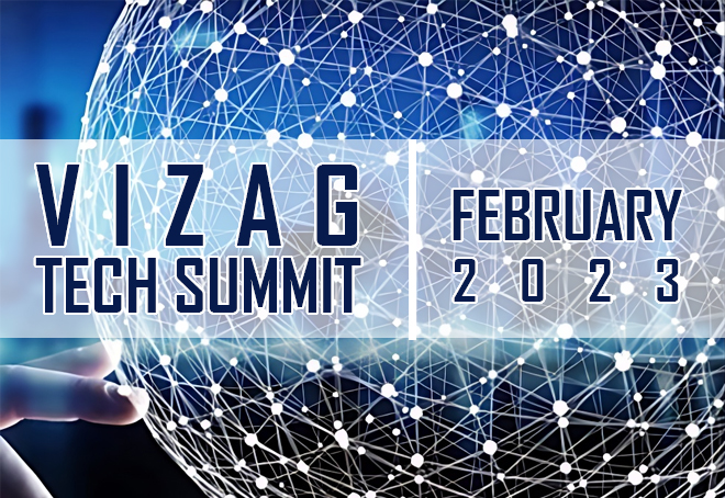 Vizag Tech Summit to be held in Visakhapatnam from Feb 16-18 next year